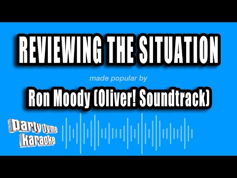 Ron Moody (Oliver! Soundtrack) - Reviewing The Situation