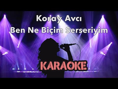 Koray Avcı - Ben Ne Biçim Serseriyim