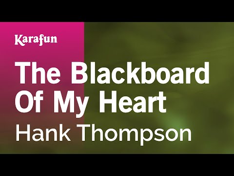 Hank Thompson - The Blackboard Of My Heart