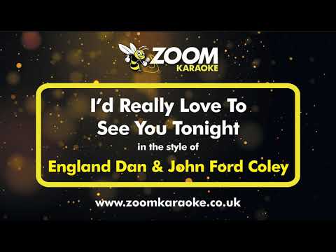England Dan & John Ford Coley - I'd Really Love To See You Tonight Version from Zoom