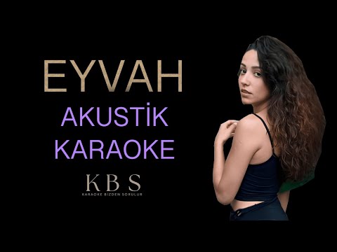 Zeynep Bastık - Eyvah