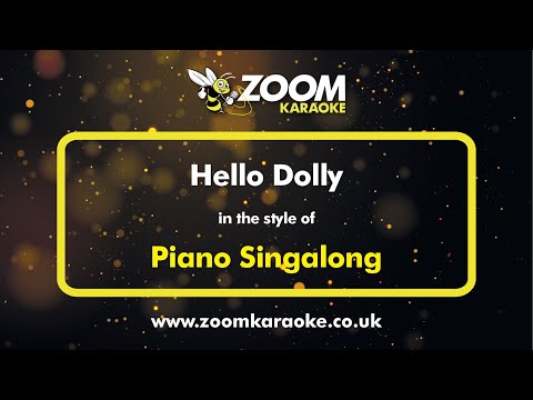 Piano Singalong - Hello Dolly