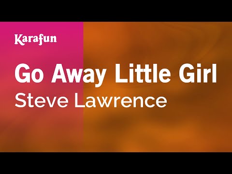 Steve Lawrence - Go Away Little Girl