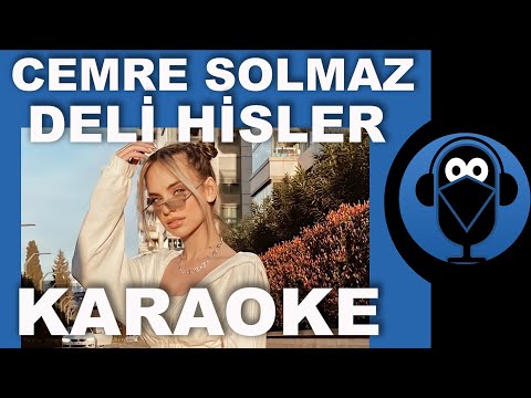 Cemre Solmaz - Deli Hisler