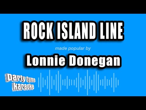 Lonnie Donegan - Rock Island Line