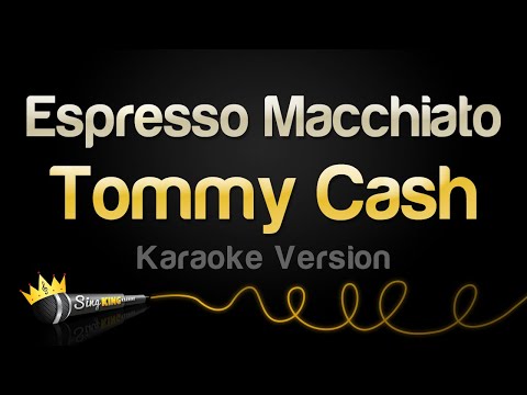 Tommy Cash - Espresso Macchiato