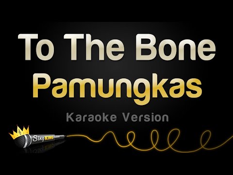 Pamungkas - To The Bone