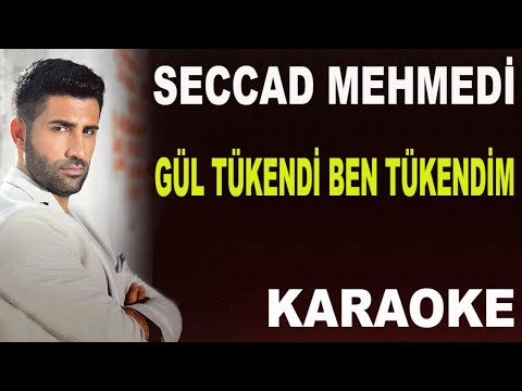 SECCAD MEHMEDİ GÜL TÜKENDİ BEN TÜKENDİM