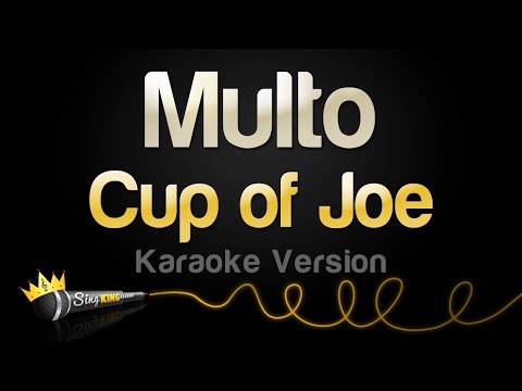 Cup of Joe - Multo
