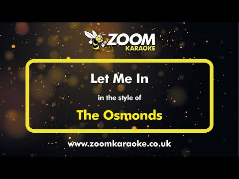 The Osmonds - Let Me In