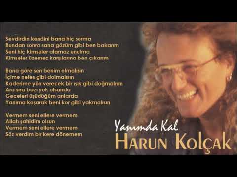 Harun Kolçak - Vermem Seni