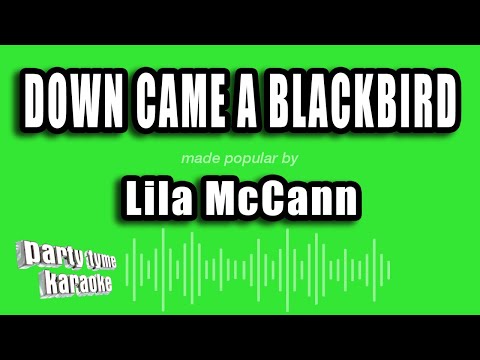 Lila McCann - Down Came A Blackbird