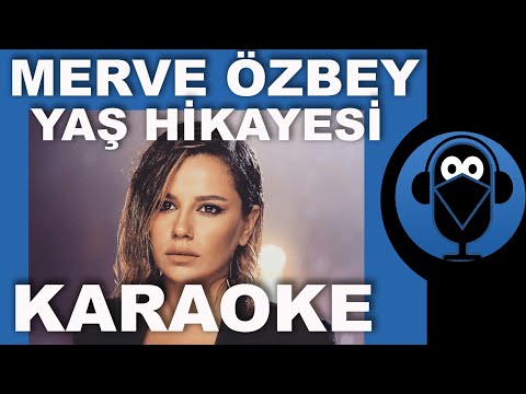 Merve Özbey - Yaş Hikayesi (Vurur Yüze İfadesi)