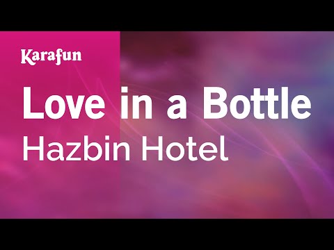 Hazbin Hotel - Love in a Bottle