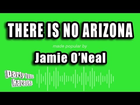 Jamie O'Neal - There Is No Arizona