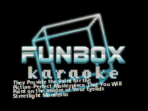 Streetlight Manifesto - They Provide the Paint... (Funbox Karaoke, 2001/2010)