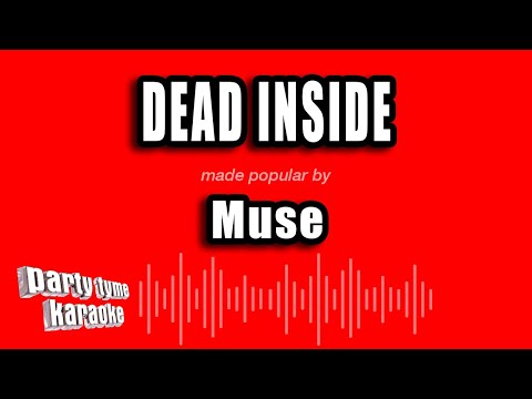 Muse - Dead Inside