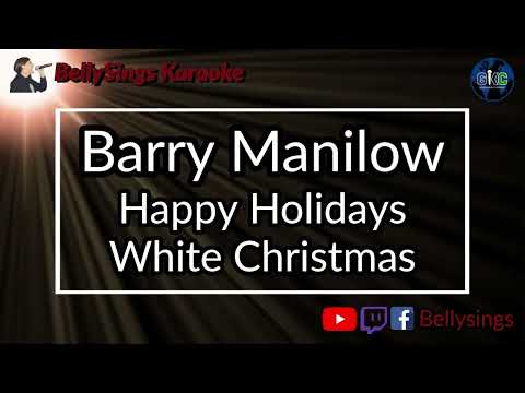 Barry Manilow - Happy Holidays/White Christmas