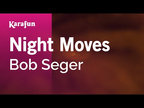 Bob Seger - Night Moves