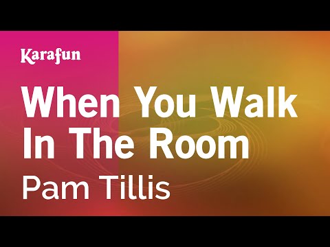 Pam Tillis - When You Walk in the Room