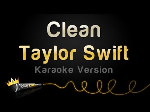 Taylor Swift - Clean