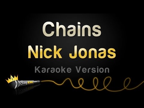 Nick Jonas - Chains