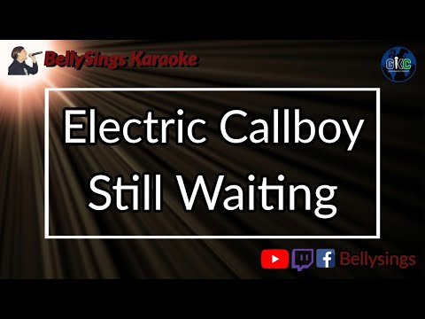 Electric Callboy - Still Waiting