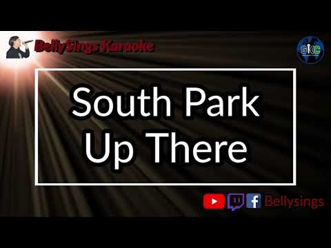 South Park - Up There