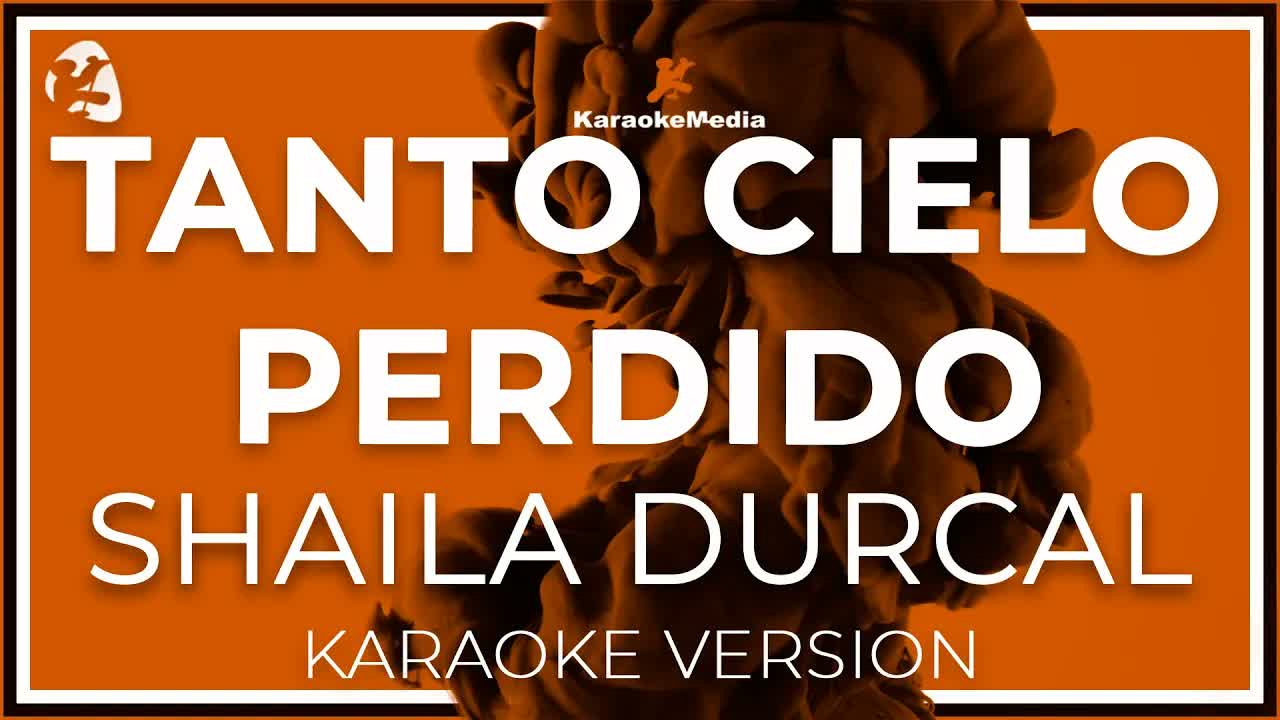Shaila Durcal - Tanto Cielo Perdido