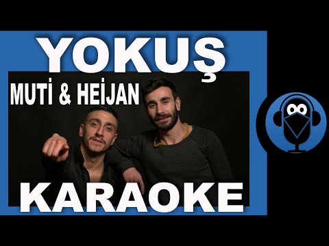 HEİJAN - MUTİ - YOKUŞ /