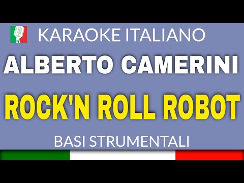 ALBERTO CAMERINI - ROCK'N ROLL ROBOT