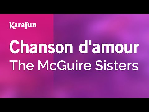 The McGuire Sisters - Chanson d'amour