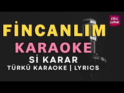 Fincanlım (Silfanlım) - Si