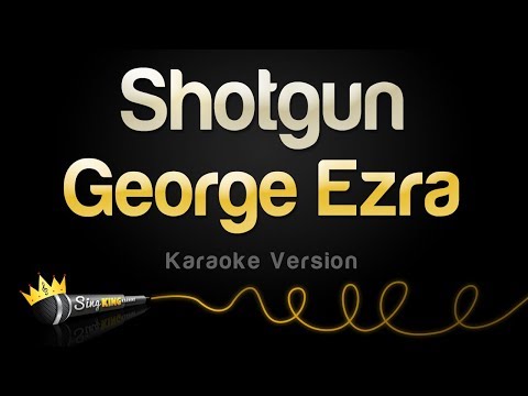 George Ezra - Shotgun