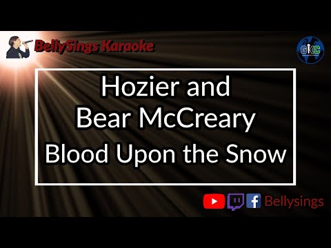 Hozier and Bear Mccreary - Blood Upon the Snow
