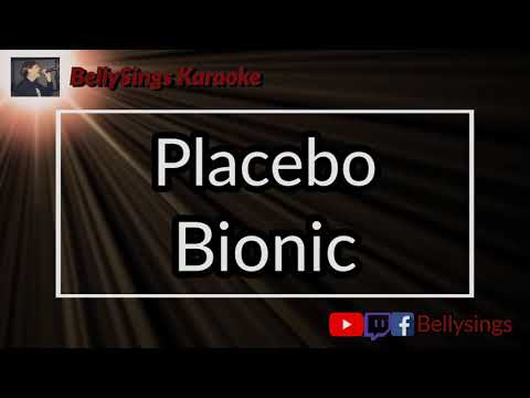 Placebo - Bionic