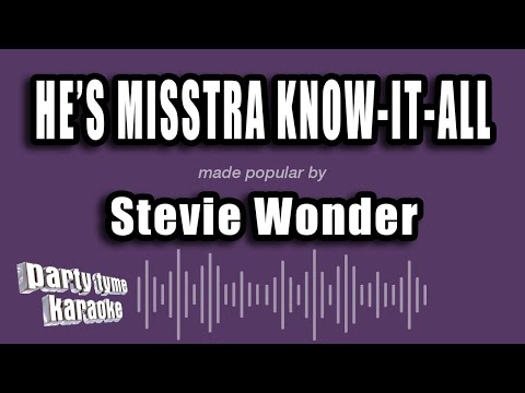 Stevie Wonder - He's Misstra Know-It-All