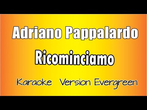 Adriano Pappalardo - Ricominciamo