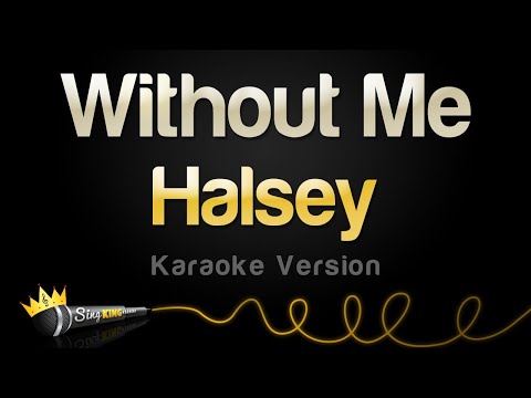 Halsey - Without Me