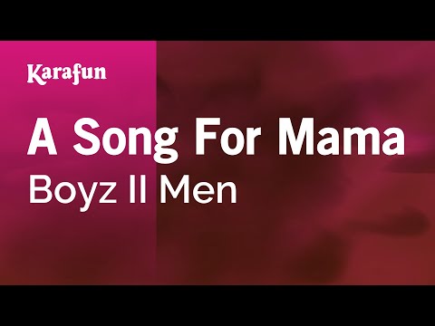 Boyz II Men - A Song for Mama