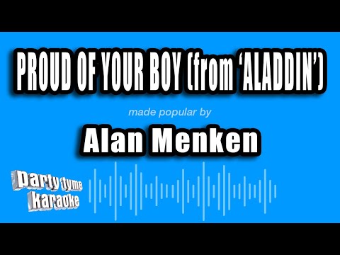 Alan Menken - Proud of Your Boy (Aladdin)