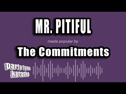 The Commitments - Mr. Pitiful