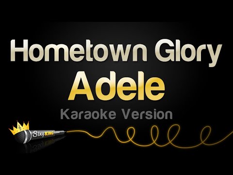 Adele - Hometown Glory