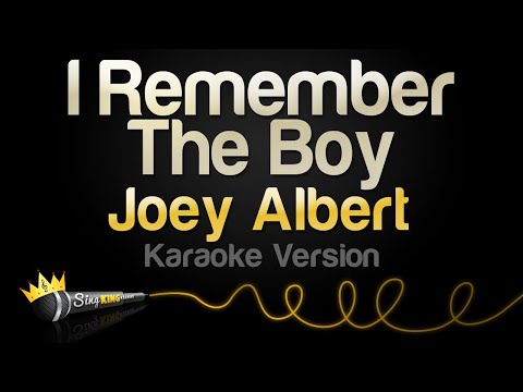 Joey Albert - I Remember The Boy