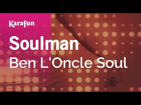 Ben L'Oncle Soul - Soulman