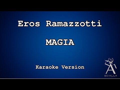 Eros Ramazzotti - Magia
