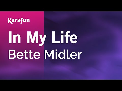 Bette Midler - In My Life