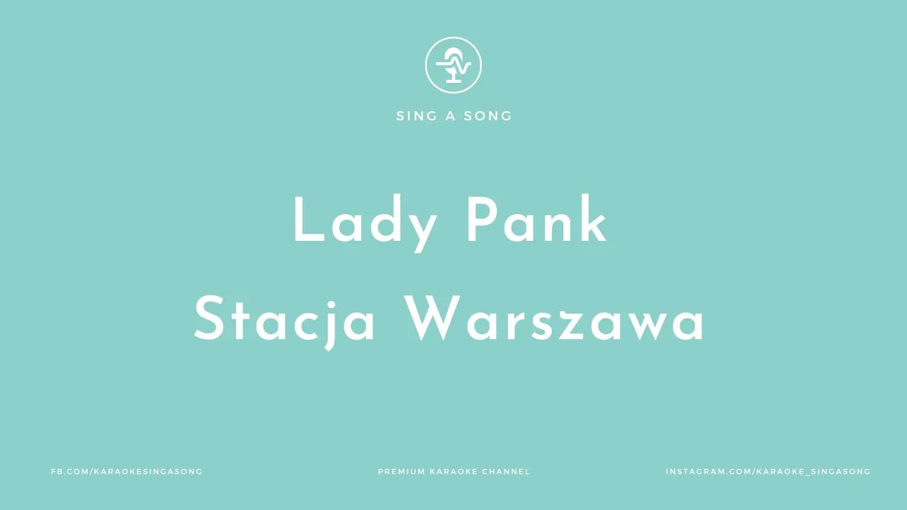 Lady Pank - Stacja Warszawa