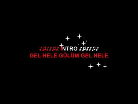 BÜLENT SERTTAŞ - GEL HELE GÜLÜM GEL HELE