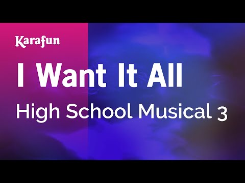 High School Musical 3 - I Want It All